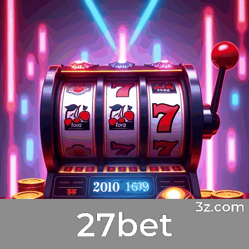 27bet: Cassino Online Premiado e Seguro