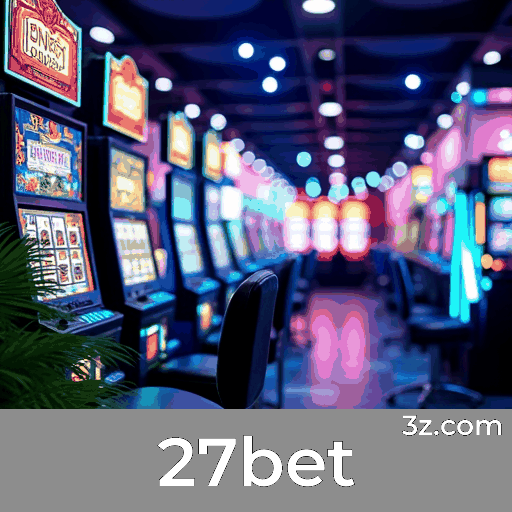 27bet: Apostas Esportivas Completas e Atualizadas